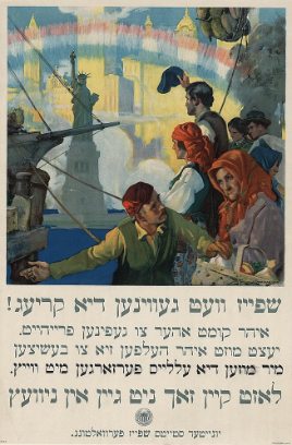 Poster shows a group of men and women looking towards the Statue of Liberty with the Manhattan skyline behind it. A rainbow in red, white, and blue stretches over the statue. Yiddish text is beneath the image.